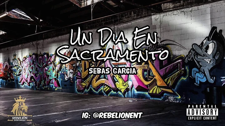 Un Dia En Sacramento - Sebas Garcia