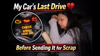 My Cars Last Drive Before Scrap Car Trouble At The Start