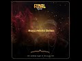 Damian Kush Final Remix Ft Mr Blue Official Audio 