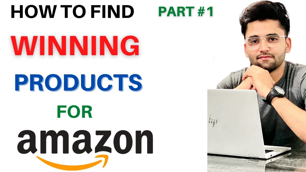 How To Find Winning Products For Amazon Wholesale Fba Amazon FBA How To Find Winning Products For Amazon Wholesale Fba Amazon FBA
