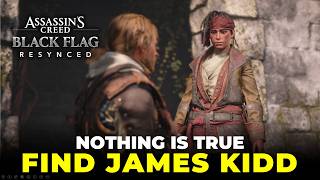 Find James Kidd Stealth Guide | Nothing is True | Assassin's Creed Black Flag Resynced