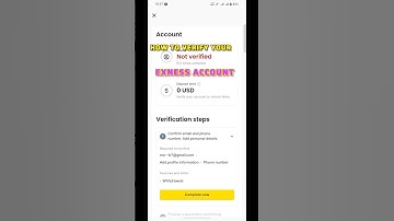 How to verify your Exness account | Step by Step guide