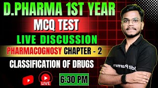 🛑Pharmacognosy Chapter-2 | Classification of Drugs | MCQ Test Live Discussion | By-Mithilesh Sir
