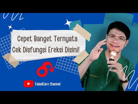 Video: 9 Cara Mudah untuk Membantu Rakan Kongsi dengan Disfungsi Ereksi