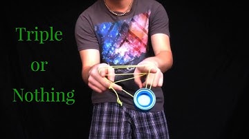 How to do the "Triple or Nothing" Yo-Yo Trick: Yo-Yo Element Tutorial