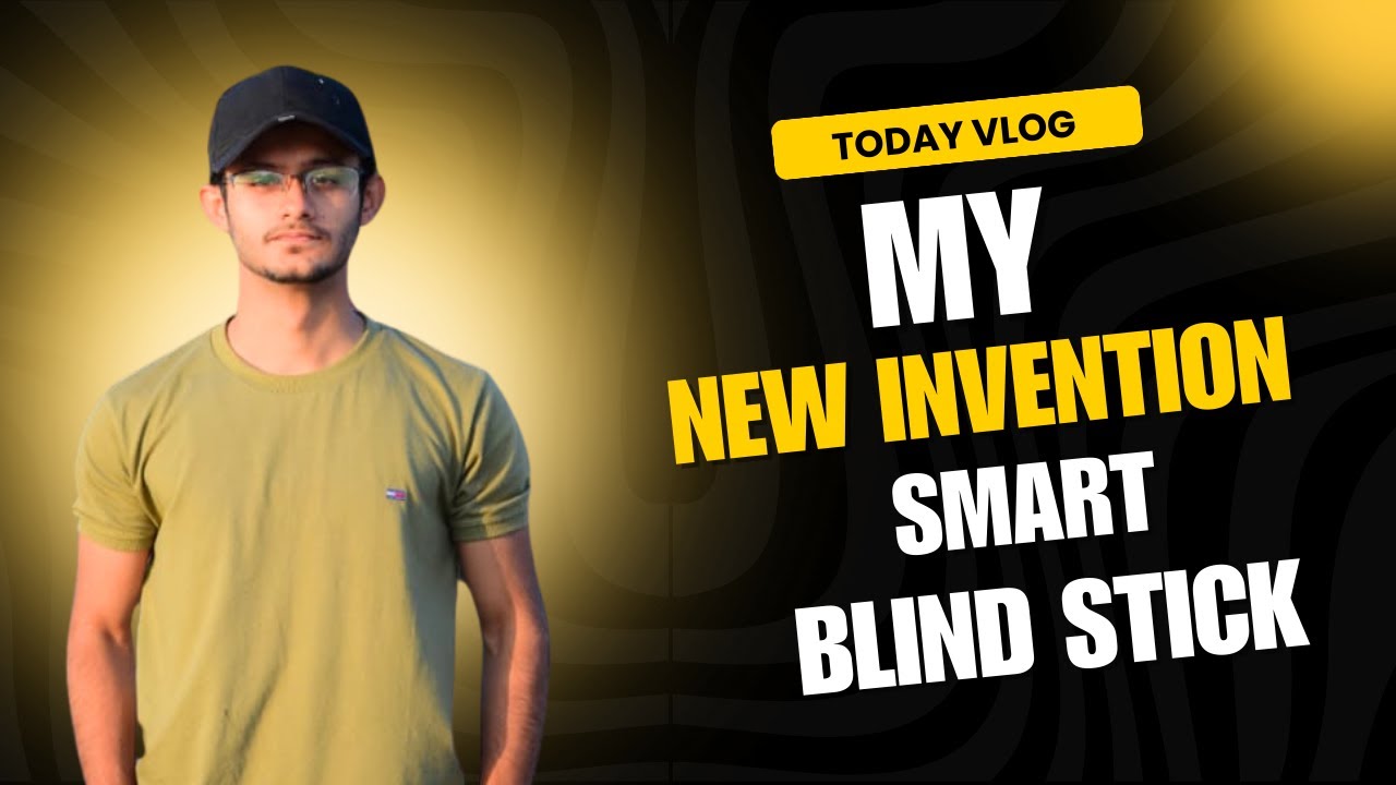 Make Smart Blind Stick | Smart Blind Stick Project #vlog # ...