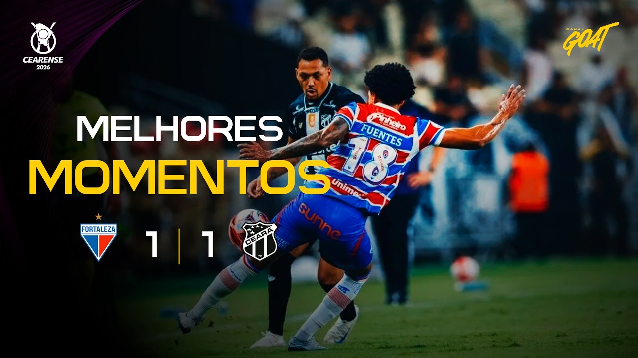 FORTALEZA E CEARÁ EMPATAM NA 1ª PARTIDA DA FINAL DO CEARENSE!