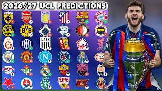 My 2026/27 Champions League Predictions!