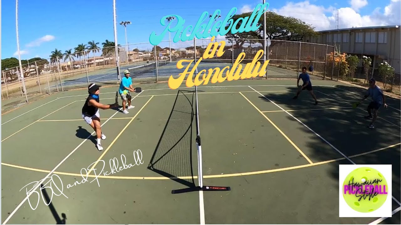 BBQ and Pickleball in Honolulu Hawaii YouTube