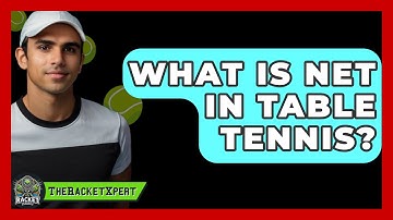 What Is Net In Table Tennis? - The Racket Xpert