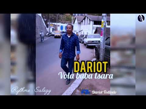 DARIOT VOLA BABA TSARA Nouveauté Gasy 2025