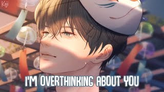 「Nightcore」→ Overthinking (Lyrics) by Jake Scott