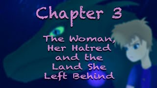 The Story of Drake Fannings - Chapter 3  (Part 4)