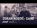 Podcast 043: Zoran Kostić — Cane