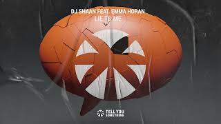 DJ Shaan feat. Emma Horan - Lie To Me