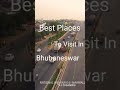 Top Attractions in Bhubaneswar 🕌
