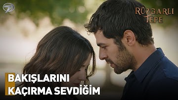 Birlikte Çok Mutlu Olacağız |  Rüzgarlı Tepe Dizisi