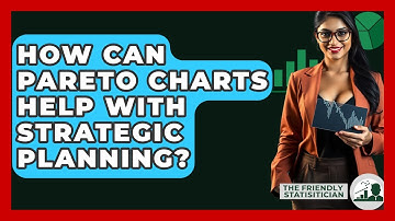 How Can Pareto Charts Help With Strategic Planning? - The Friendly Statistician