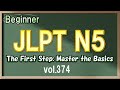 Vol.374: 🐣Beginner Japanese Listening Practice for JLPT N5 - Daily & Business Conversation