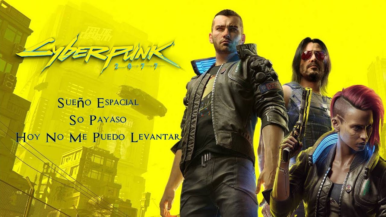 Cyberpunk Hoy No Me Puedo Levantar
