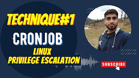 Privilege escalation via Cronjob - Complete tutorial