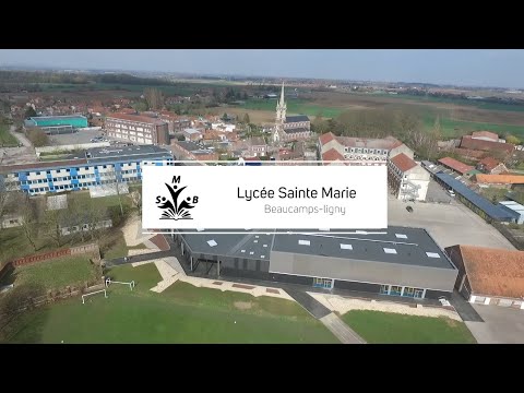 Présentation du lycée Sainte-Marie de Beaucamps-Ligny