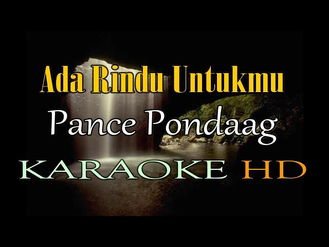 ADA RINDU UNTUKMU KARAOKE PANCE PONDAAG (A=DO) class=