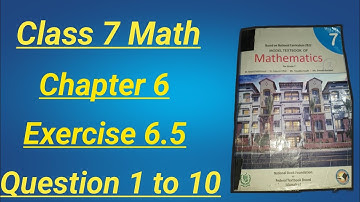 Class 7 Math Chapter 6 Exercise 6.5 Q 1-10 || class 7 math ex 6.5 q 1-10