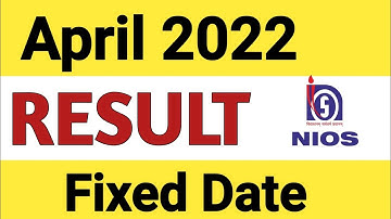Nios April 2022 Result Date | nios latest news today | nios latest update | nios april result update
