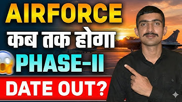 Airforce Phase 2 Date Out? 🔴 Intake 02/2026 Big Update || Admit Card & GD Date ||