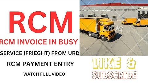freight RCM invoice in busy software ! sec 9(3) RCM on freight expense entry in busy ! RCM in busy