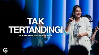 Tak Tertandingi (NDC Worship)  Cover by GSJS Worship | Glady Febe