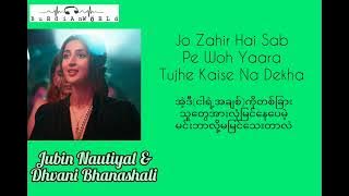 Nayan(mm sub),Jubin Nautiyal & Dhvani Bhanashali