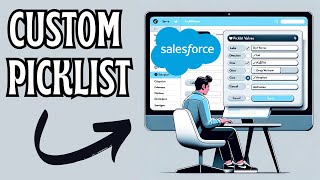 Create a custom Picklist Field in Salesforce