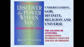 DISCOVER THE POWER WITHIN YOU by Eric Butterworth, Ch.6, The Amazing BE Attitudes;Thoughts That Heal