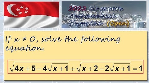 Do not square both sides again!!! (SMO 2022 Open Q12)