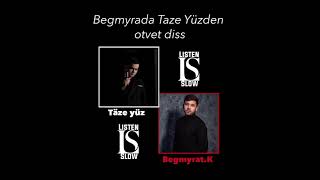 TAZE YUZ BEGMYRAT K DİSS Resimi