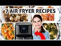 7 favorite air fryer recipes  you have to try these