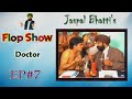 Jaspal bhattis flop show  doctor  ep 07