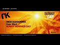 Nick Kamarera feat. EiLA - Sunny Summer Day 