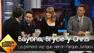 Chris, Bryce Dallas y Bayona confiesan qué sintieron al ver 'Parque Jurásico' - El Hormiguero 3.0