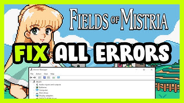 FIX Fields of Mistria Crashing, Freezing, Not Launching, Stuck & Black Screen