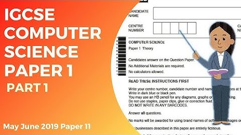 How to solve IGCSE Computer Science Paper1 - 0478/11/M/J/2019/ Part-1/0478/ past paper/IGCSE