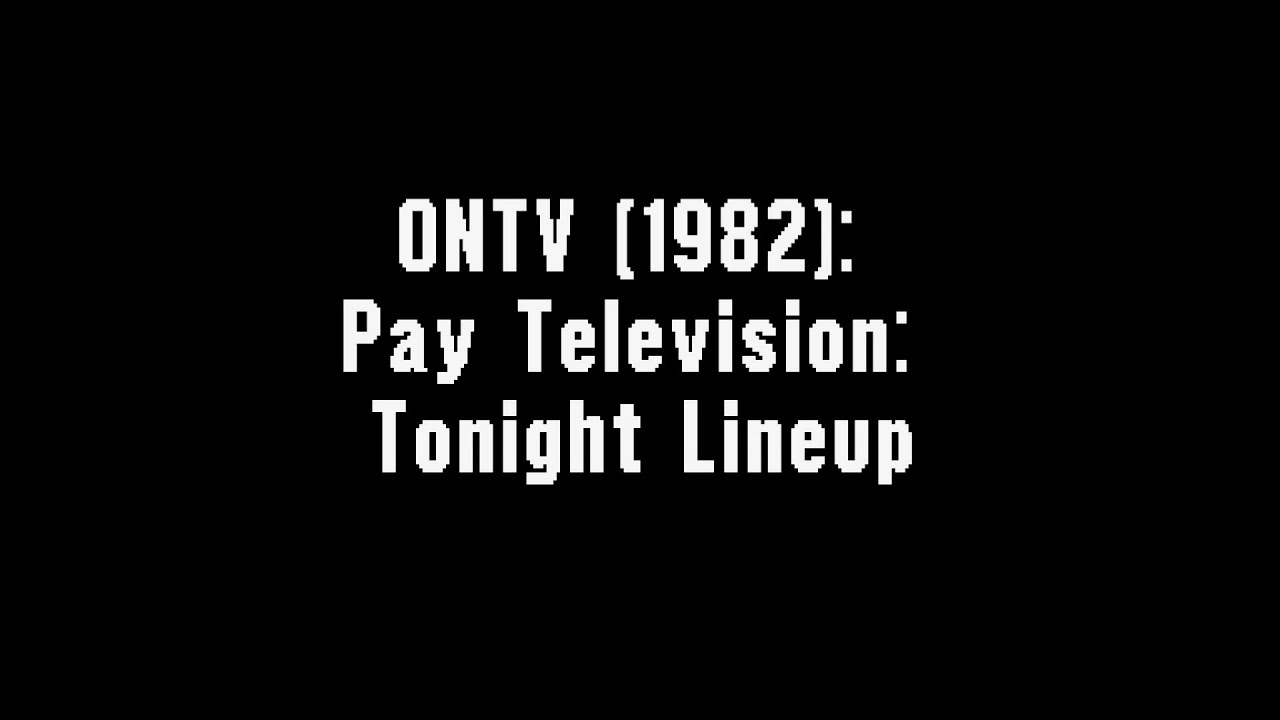 ONTV (1982) Pay Television Tonight Lineup YouTube