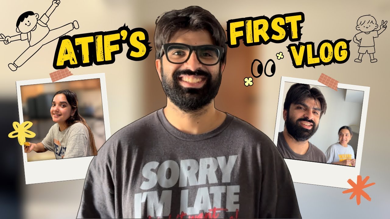 Atif ka First Vlog🫣| He tried his best😁| OR Hamari Daily Routine😉 - YouTube