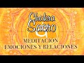 Meditación CHAKRA SACRO 🍊Meditación equilibrar chakra sacro y sanar