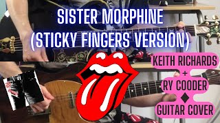 The Rolling Stones - Sister Morphine (Sticky Fingers Version) Keith Richards + Ry Cooder Cover