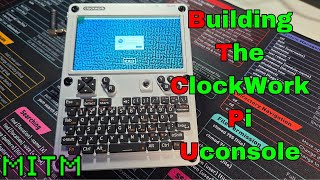 Building the Clockwork Pi UConsole CM5 CyberDeck – Full Guide & First Impressions 2025