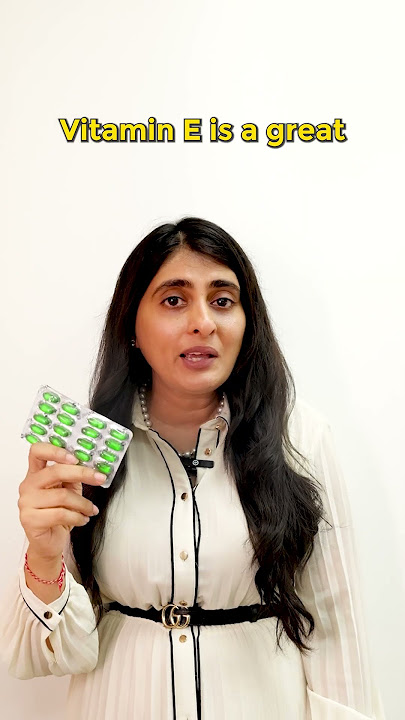 Vitamin E | Vitamin E Capsule | Is Vitamin E Capsule REALLY Effective for Glowing Skin?