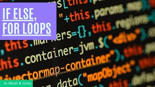 JS Class 03 | If Else, For Loops | Hindi/Urdu